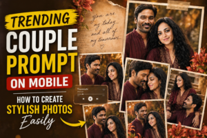 Trending Couple Prompt on Mobile How to Create Stylish Photos Easily