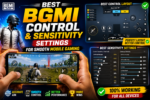 Best BGMI Control And Sensitivity Settings For Smooth Mobile Gaming
