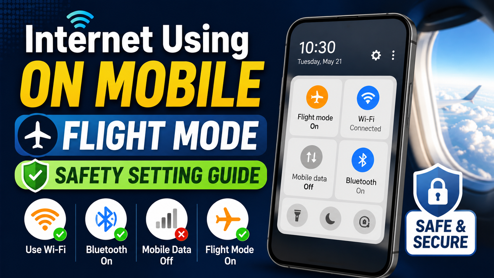 Internet Using On Mobile Flight Mode Safety Setting Guide