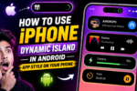 How To Use iPhone Dynamic Island In Android App Style On Your Phone