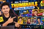 How To Create Thumbnails In Simple Methods