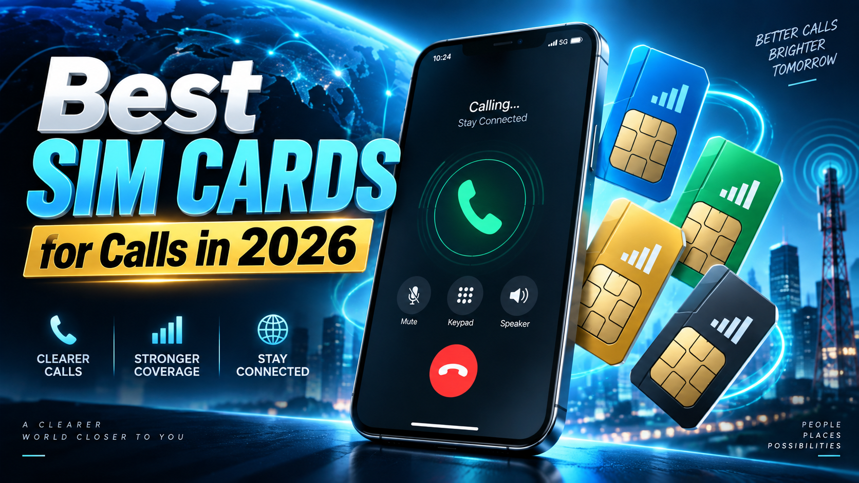 Best SIM Cards for Calls in 2026